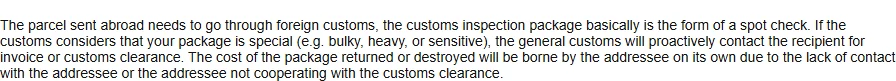 Single paragraph explaining that foreign customs inspection is a spot check, that customs contacts the recipient for invoices or clearance, and who pays when contact fails.